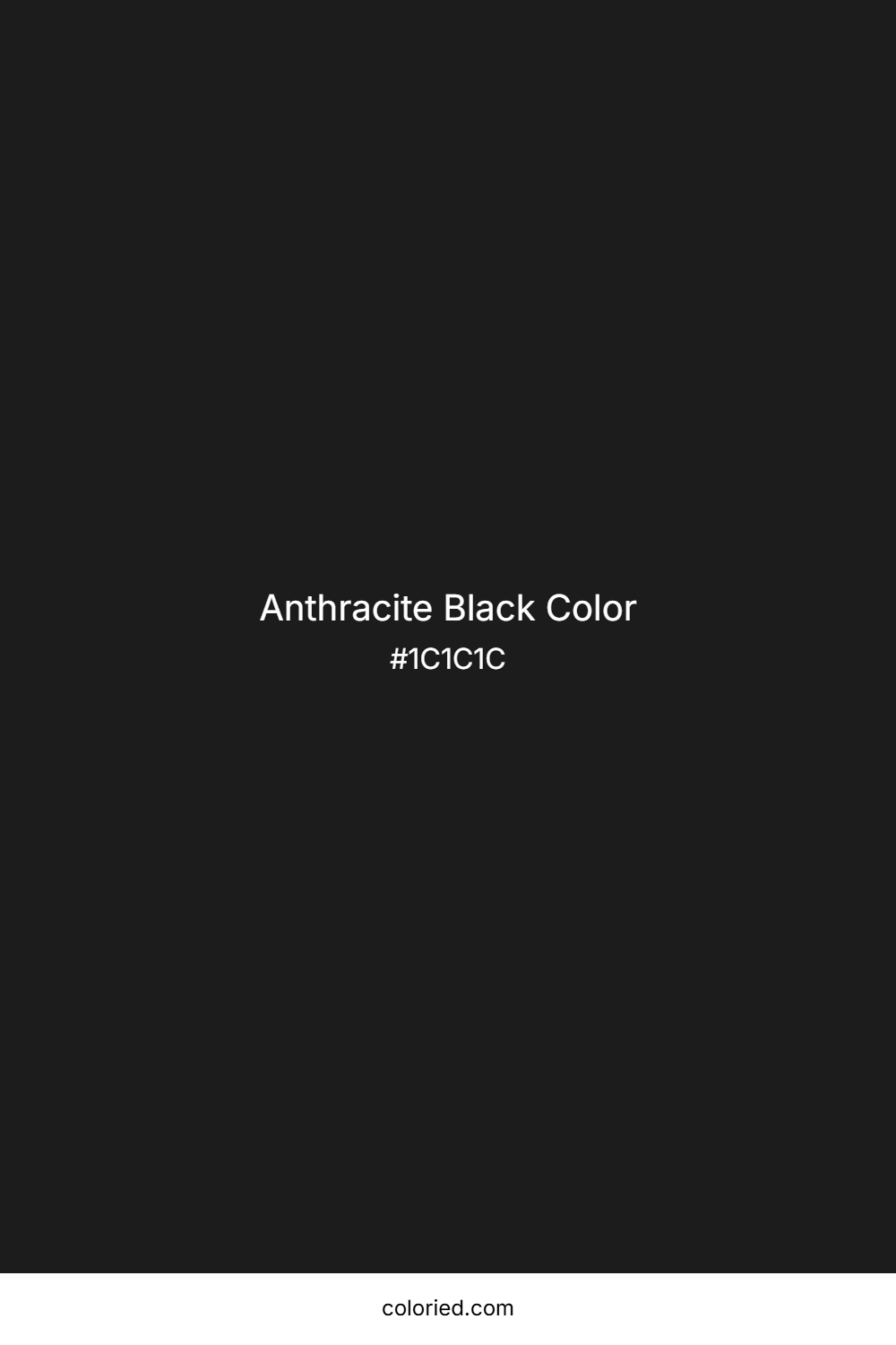 Anthracite Black Color