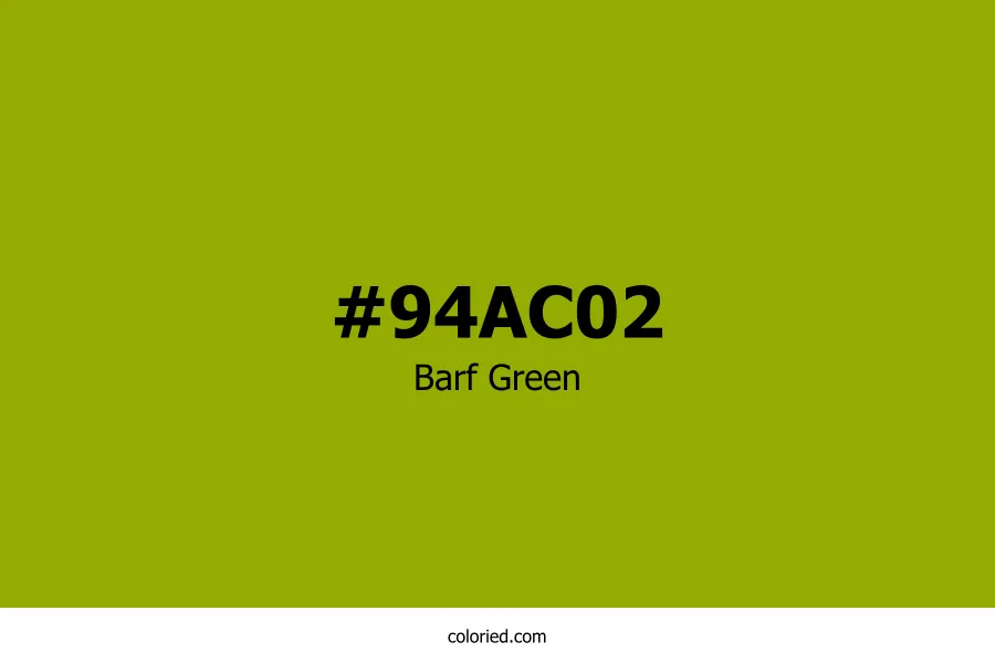 Barf Green Color