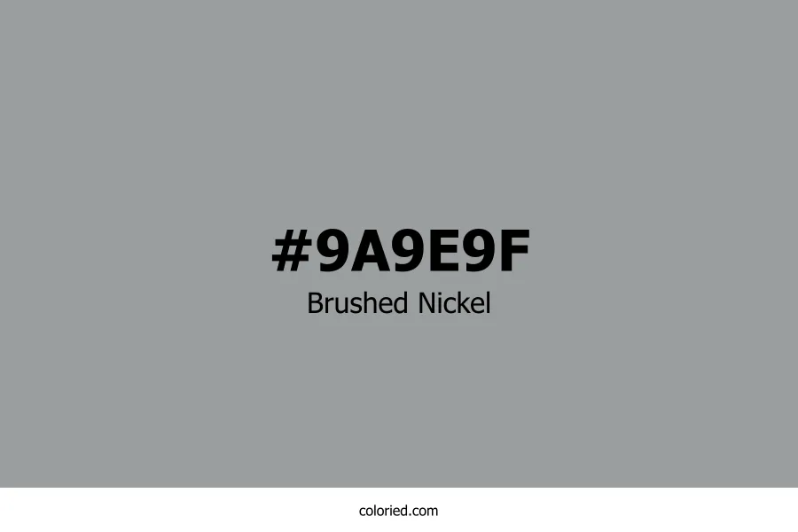 Brushed Nickel Color
