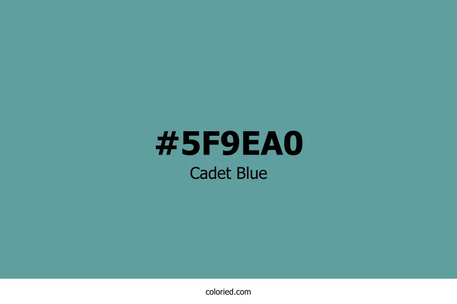 Cadet Blue Color Hex Code
