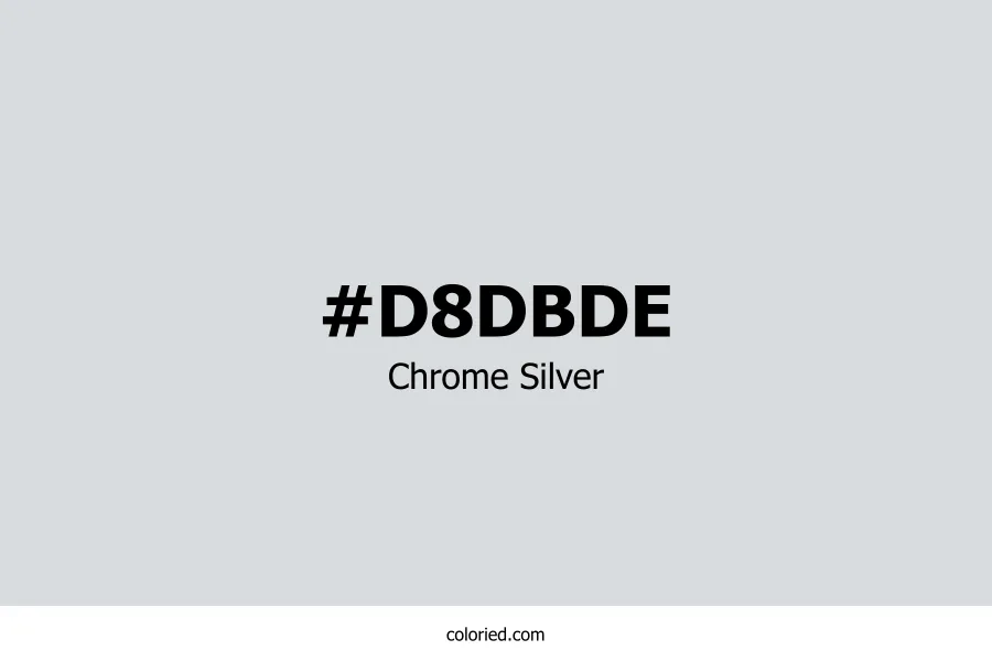 Chrome Silver Color