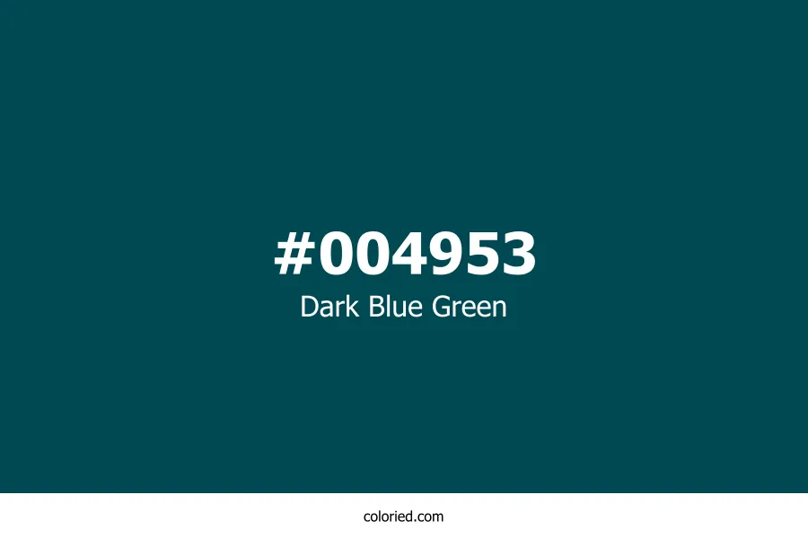 Dark Blue Green Color Hex Code