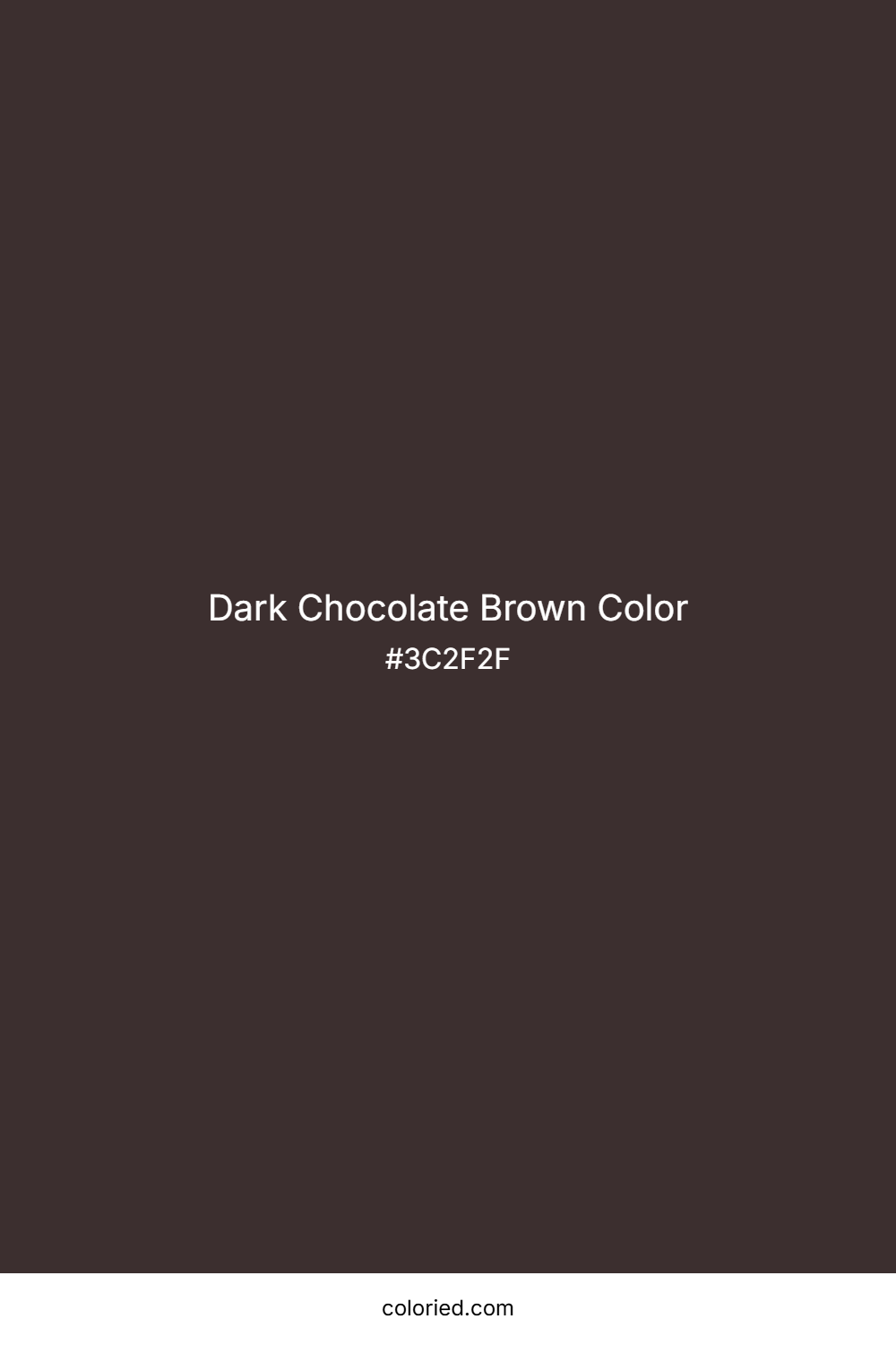 Dark Chocolate Brown Color