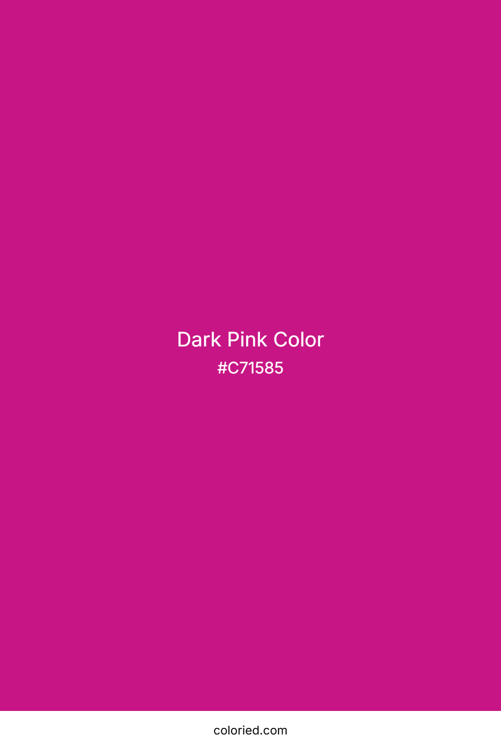 Dark Pink Color