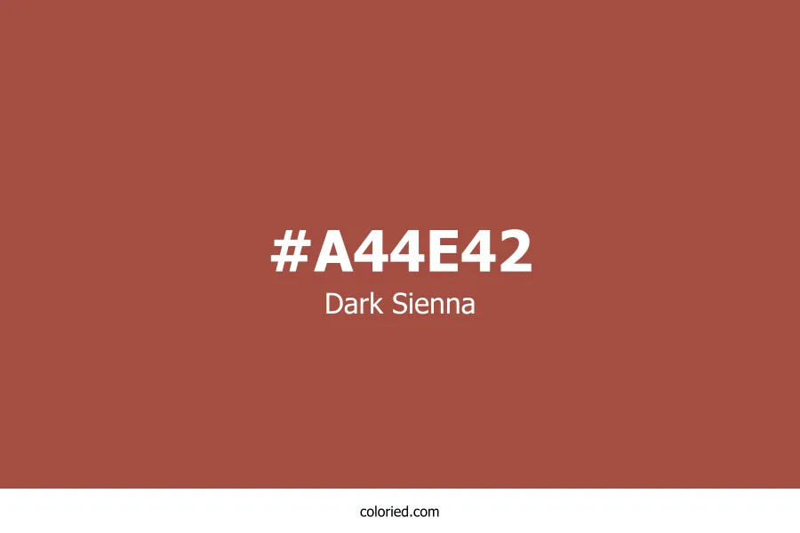 Dark Sienna Color Hex Code
