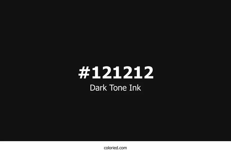 Dark Tone Ink Color