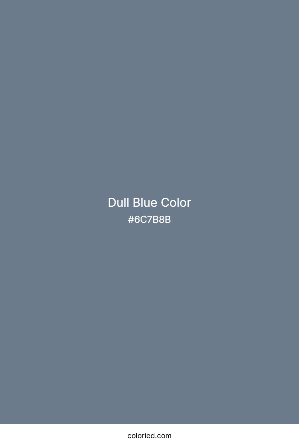 Dull Blue Color