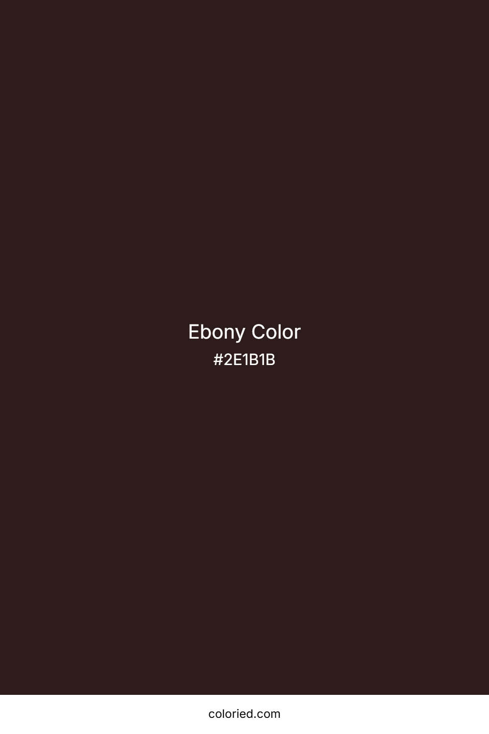 Ebony Color