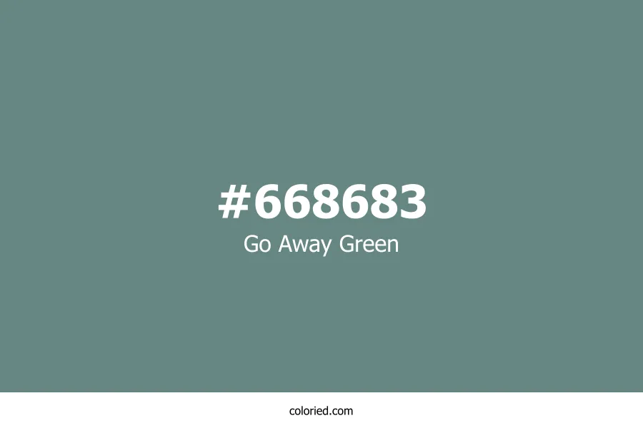 Go Away Green Color