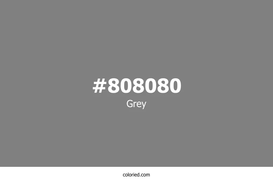 Grey Color