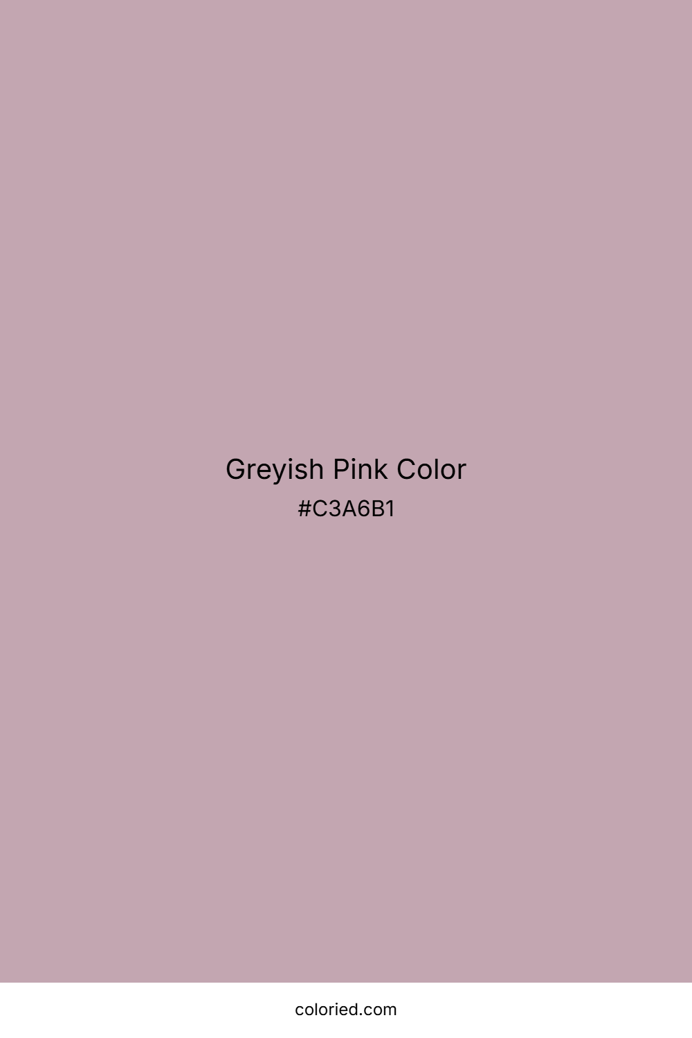 Greyish Pink Color