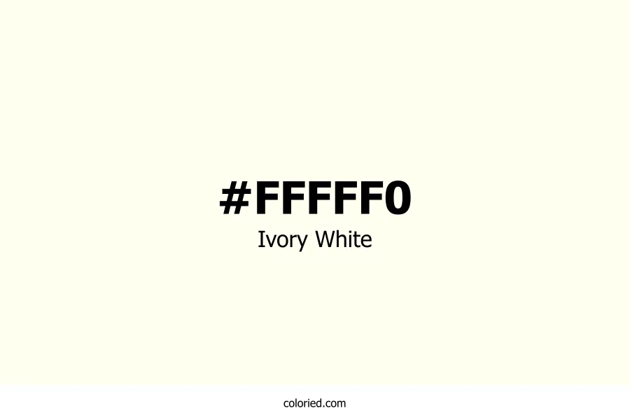 Ivory White Color