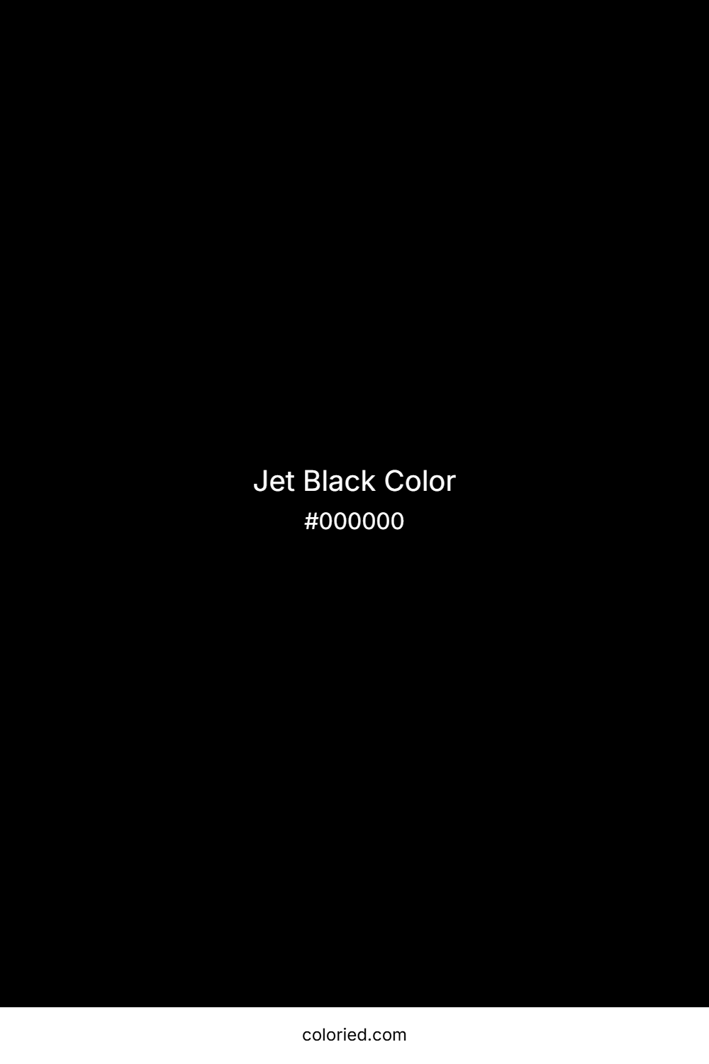 Jet Black Color