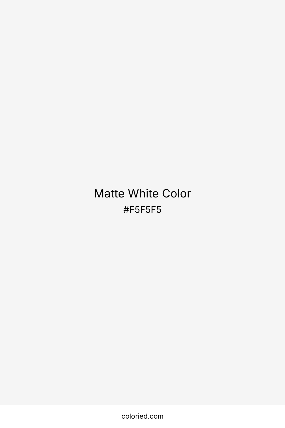 Matte White Color