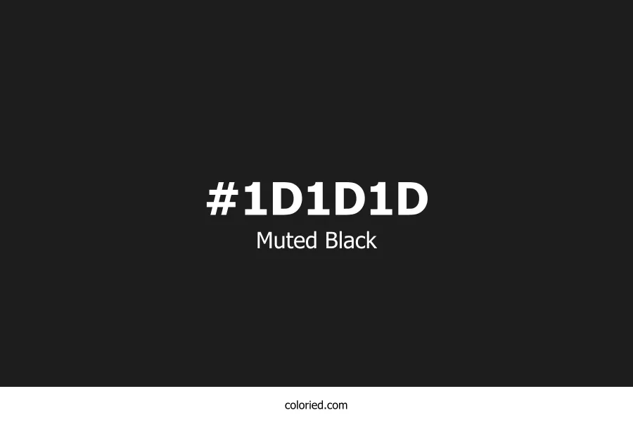 Muted Black Color