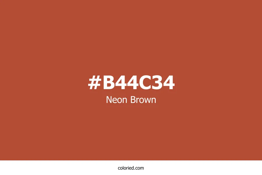 Neon Brown Color