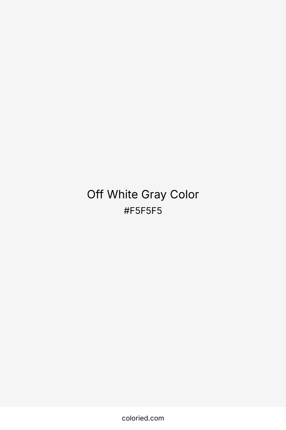 Off White Gray Color