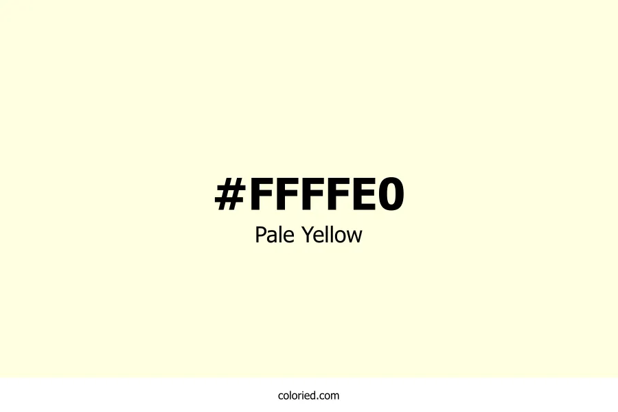 Pale Yellow Color