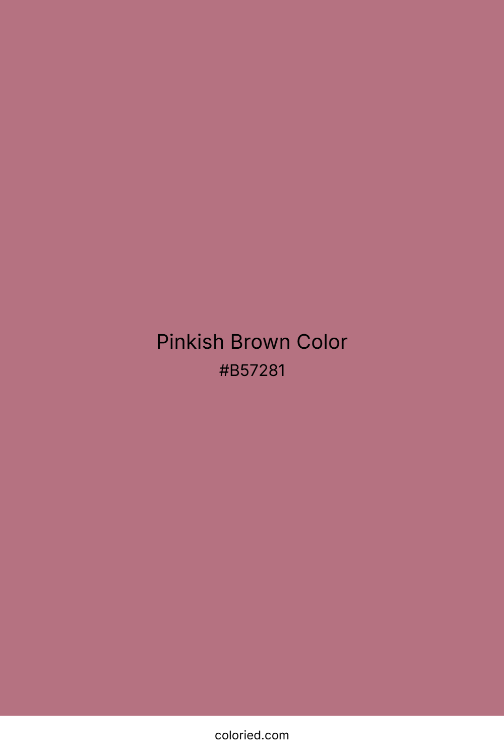 Pinkish Brown Color