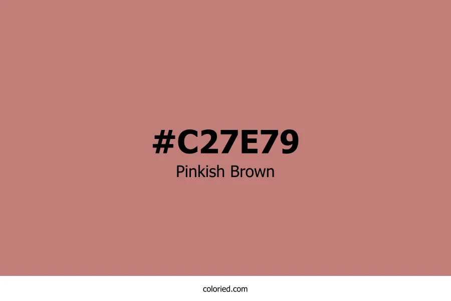 Pinkish Brown Color