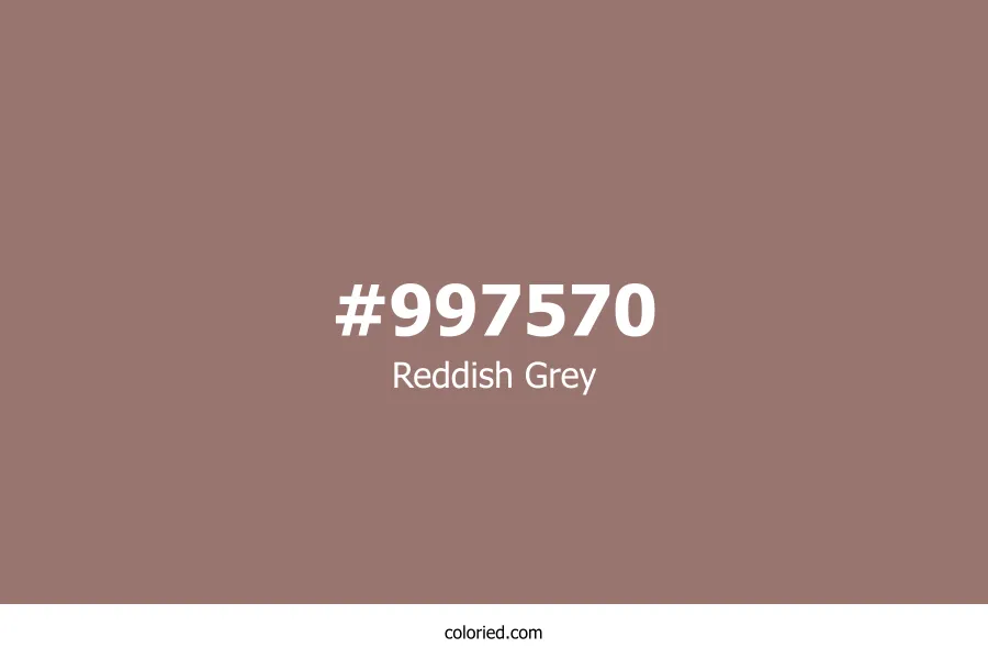 Reddish Grey Color