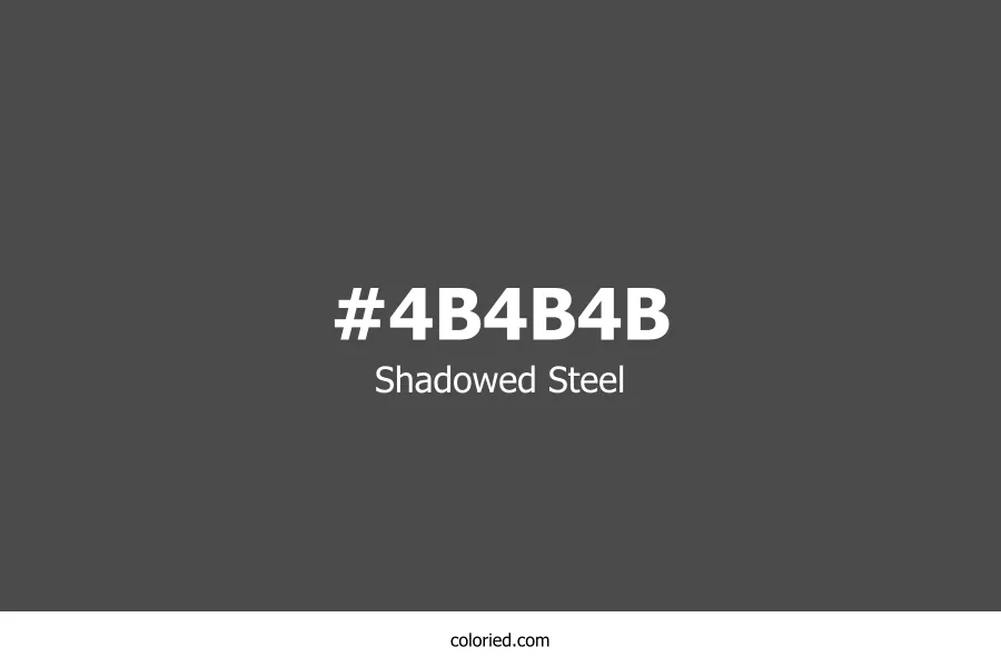 Shadowed Steel Color