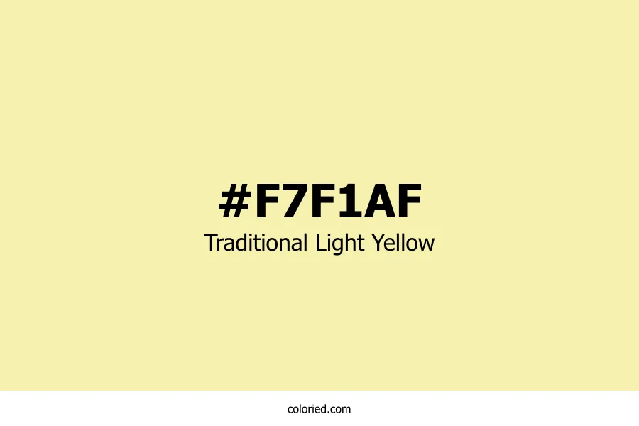 Traditional Light Yellow Color