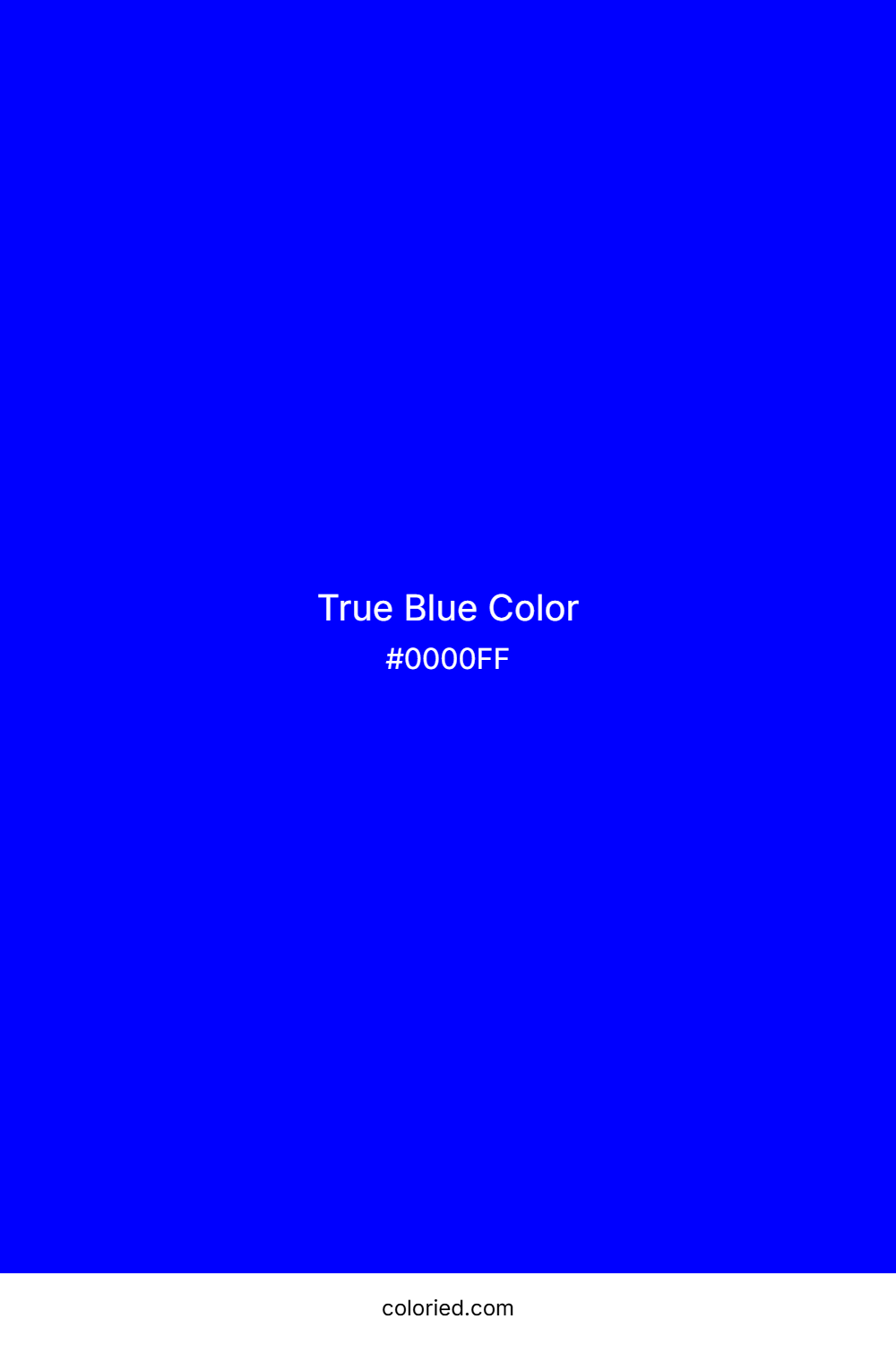 True Blue Color